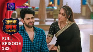 Janam Janam ka sath | Full Episode 182 जनम जनम का साथ | Dangal 2