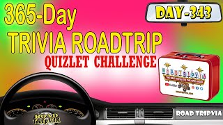 DAY 343 - Quizlet Challenge - a John Natale Trivia Quiz ( ROAD TRIpVIA- Episode 1363 )