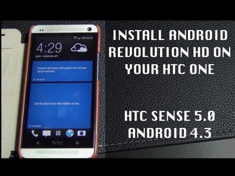 Install Android Revolution HD ROM on your HTC One