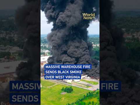 Massive warehouse fire sends black smoke over West Virginia #worldnow