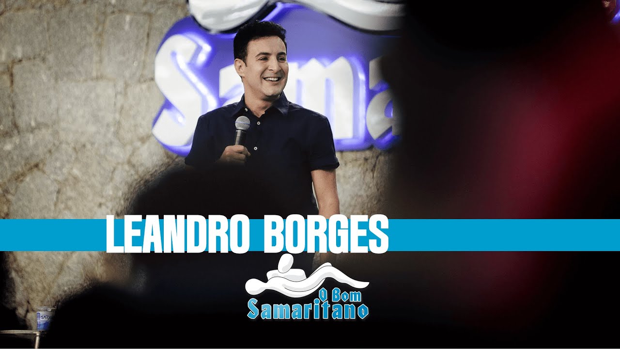 Leandro Borges [O Bom Samaritano]