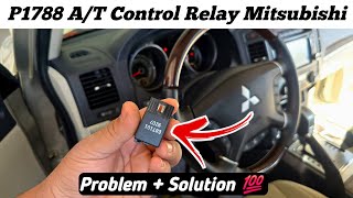 P1788 A/T Control Relay Mitsubishi pajero || Problem + Solution 💯