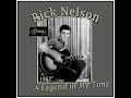 Rick Nelson - A Legend In My Time (1963)