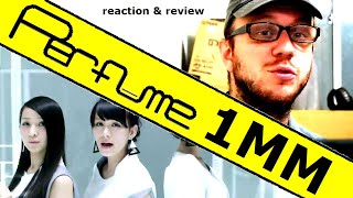 PERFUME | 1mm | BREAKDOWN