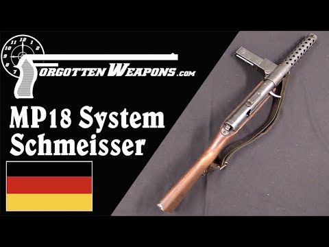 A Police SMG Upgrade: the MP-18 System Schmeisser (audio fixed)