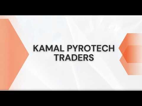 About Kamal Pyrotech Traders