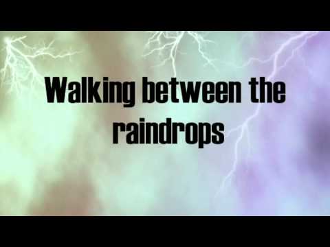 Between The Raindrops Lyrics Lifehouse ft. Natasha Bedingfield