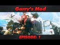 Garry's Mod : Episode 1 : Convert Workshop ...
