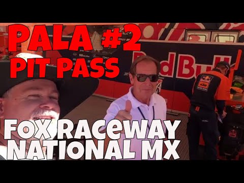 Fox National MX #2 -PIT PASS Kicked out of FOX tent!