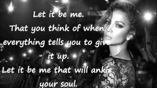 Jennifer Lopez - Let it be me (Lyrics)