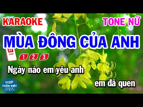 Karaoke Mùa Đông Của Anh Tone Nữ Nhạc Hay Dễ Hát