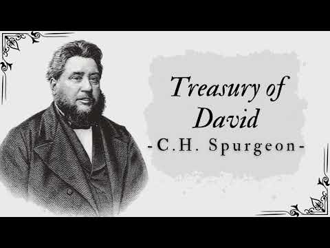 Treasury of David - Pastor Charles Spurgeon