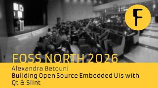 Building Open Source Embedded UIs with Qt & Slint - Alexandra Betouni