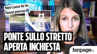 Cosa c’è nell’indagine per corruzione sul Ponte sullo Stretto