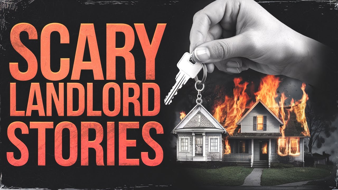 4 True Creepy Landlord Horror Stories
