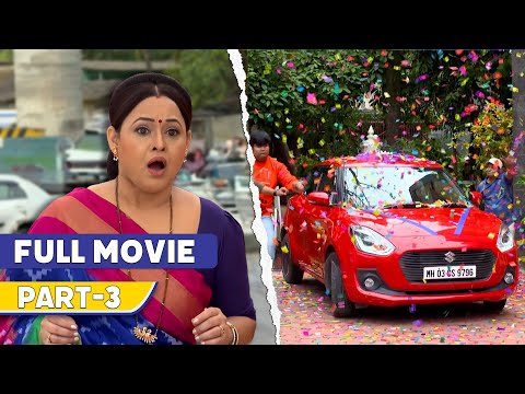 Bhide Ne Diya Madhvi Ko Bada Surprise! | FULL MOVIE | Part 3 | Taarak Mehta Ka Ooltah Chashmah