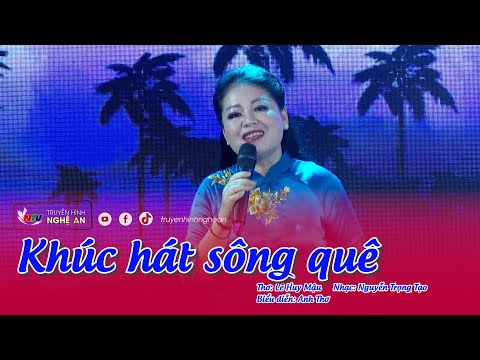Khúc hát sông quê - Anh Thơ | Nhạc Nguyễn Trọng Tạo