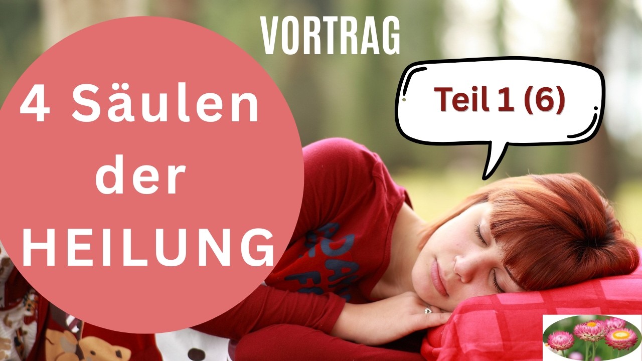 4 Säulen der Heilung | Teil 1 (6)  | Meine Geschichte