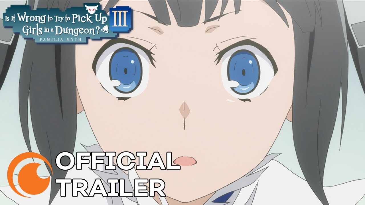 Is It Wrong to Try to Pick Up Girls in a Dungeon? III trailer thumbnail