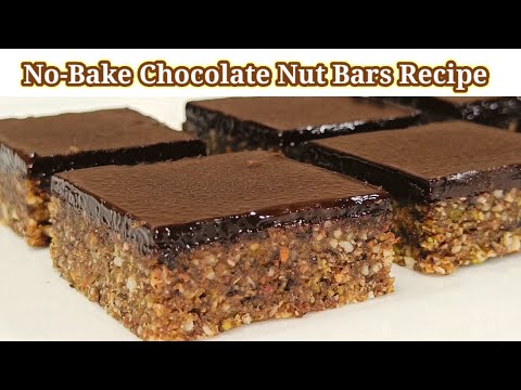 No-Bake Chocolate Nut Bars recipe | quick easy no bake dessert recipe