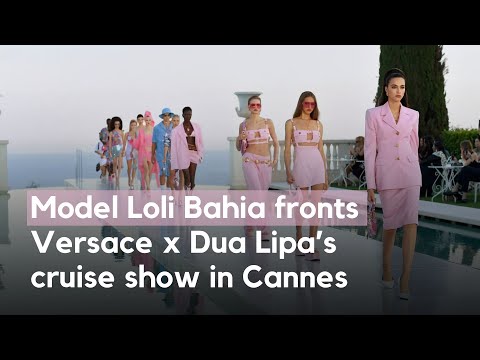 Versace x Dua Lipa's Cruise Show in Cannes: Captivatingly led by the stunning Loli Bahia.
