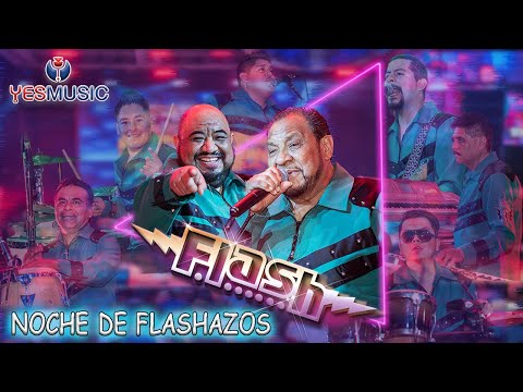 Grupo Flash "Noche de Flashazos" (Concierto Video Oficial)