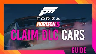 Claim ALL FREE CARS | DLC Claim Guide Forza Horizon 5