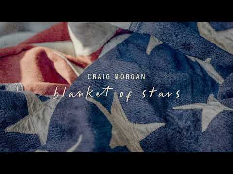 Blanket Of Stars - Craig Morgan