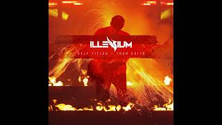 Download lagu ILLENIUM - Self Titled Tour Edit (Finale) mp3 Download lagu ILLENIUM - Self Titled Tour Edit (Finale) mp3
