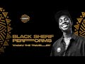 BLACK SHERIF PERFORMS KWAKU THE TRAVELLER | THE 16TH HEADIES AWARDS