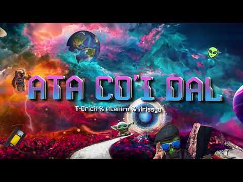 Ata Co'i Dal - T-Drick % Ataniro % Krissyo (Visualizer)