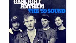 59 Sound - The Gaslight Anthem '59 sound