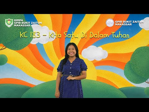 KC 183 - Kita Satu Di Dalam Tuhan | Lagu Rohani Anak