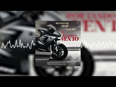MC Gui da BM e Ítalo ZL - Cortando o Vento (Prod. Kiko de Sousa e MatheusMXM)