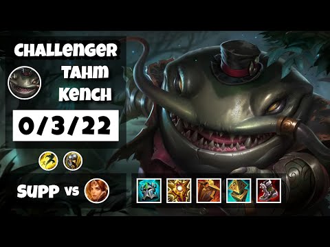 Tahm Kench vs Leona NA Challenger SUPPORT (0/3/22) - v11.11