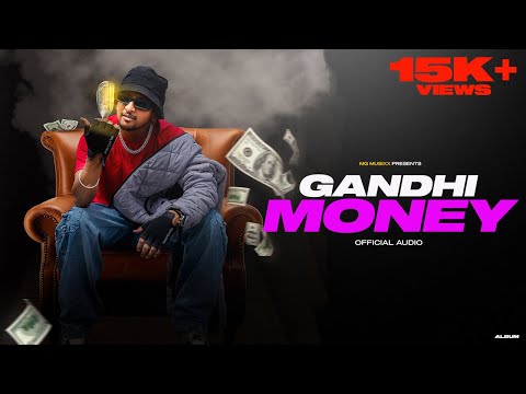 MG Musixx - Gandhi Money - Official Audio - Kannada Rap - 2025
