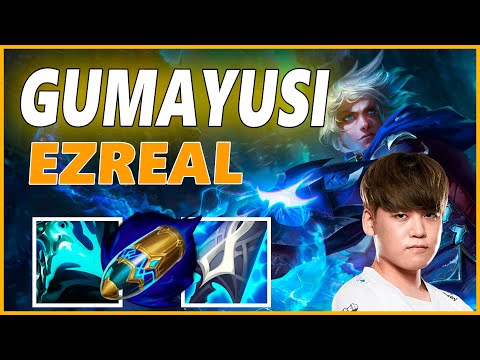 ⚡GUMAYUSI EZREAL ADC GAMEPLAY⚡SEASON 12 LEAGUE OF LEGENDS