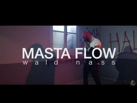 Masta Flow - wald nass (Official Video) | 2017 | (ماستا فلو - ولد ناس (فيديو كليب