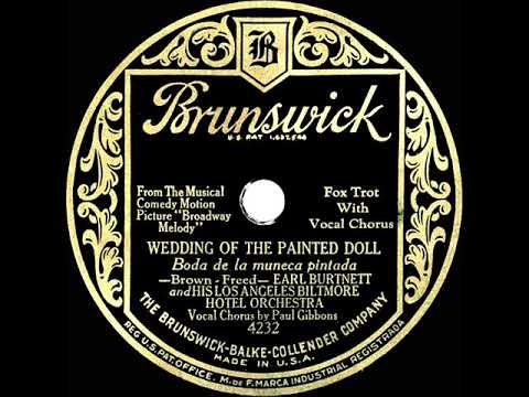1929 Earl Burtnett - Wedding Of The Painted Doll (Paul Gibbons, vocal)