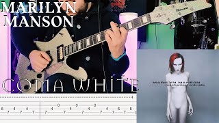 Marilyn Manson - Coma White |Guitar Cover| |Tab|