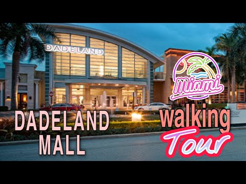 Dadeland Mall 2022 #walkingtour