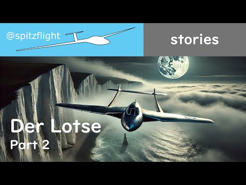 Der Lotse - Part 2 - Eine Flieger-Weihnachtsgeschichte