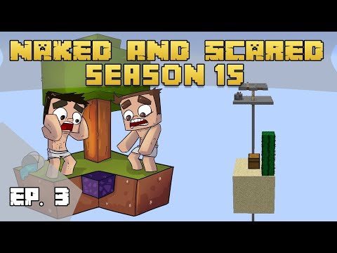 Don't Lose The Sand! - Naked & Scared:S15 Ep3 (Minecraft)