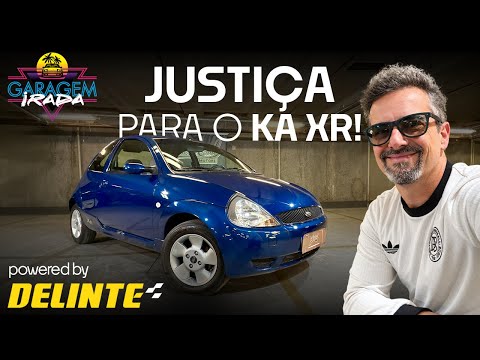 A Garagem Irada ESTÁ de VOLTA e EXIGE JUSTIÇA para o Ford Ka XR!