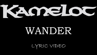 Kamelot - Wander - 2003 - Lyric Video