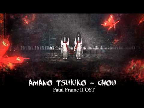 Amano Tsukiko - Chou (Fatal Frame 2 OST)