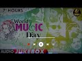 WorldMusic Day Special 7 Hours Non Stop Super Hit Songs Best Of The Bollywood VibeHaiBossMusics