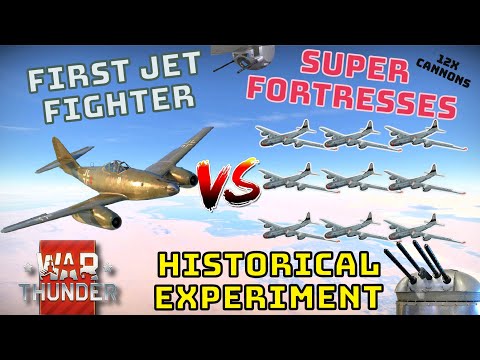 FIRST JET FIGHTER VS SUPER FORTRESSES - Historical Experiment Battle - WAR THUNDER