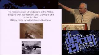 Defcon 21 - The Government and UFOs: A Historical Analysis