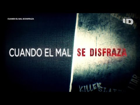 Cuando el mal se Disfraza - ¿Ha visto a esta Mujer? | ID - DISCOVERID